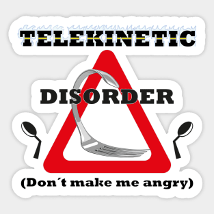 Telekinetic Disorder Sticker